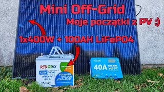 Mini OffGrid  Jeden Solar 400W  LiFePo4 Redodo 12V 100AH  Redodo MPPT 40A  Przetwornica [upl. by Otrebliw]