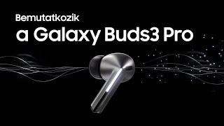 Hangzásélmény a Galaxy Buds3 Proval  Samsung [upl. by Ecinev]