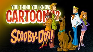 ScoobyDoo  You Think You Know Cartoons [upl. by Haneeja681]