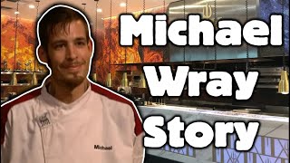 The Chef Who Broke Hells Kitchen The Story Of Michael Wray  Hells Kitchen Season 1 [upl. by Noned41]