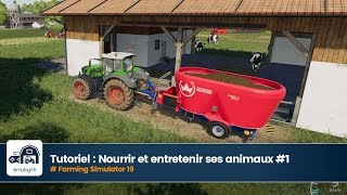 Tutoriel Farming Simulator 19  Alimentation des animaux 1 [upl. by Charisse]