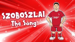 🎵SZOBOSZLAI  The Song🎵 Liverpool Transfer Announcement [upl. by Oicirbaf]