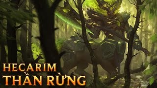 Hecarim Thần Rừng  Elderwood Hecarim  Skins lol [upl. by Niddala900]