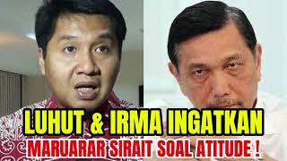 Maruarar Sirait Mendapatkan Wejangan dari Luhut Binsar Panjaitan dan Irma Chaniago  Soal Attitude [upl. by Etty]