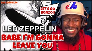 FIRST TIME HEARING Led Zeppelin  Babe Im Gonna leave You  REACTION [upl. by Nozicka]