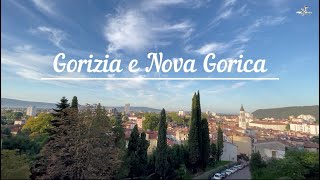 Gorizia e Nova Gorica [upl. by Sammie913]