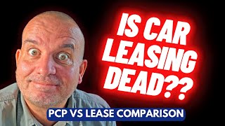 New Car PCP vs Lease Comparison  Car Finance Explained [upl. by Enelec502]