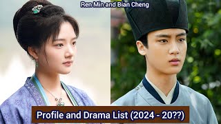 Ren Min and Bian Cheng  Profile and Drama List 2024  20 [upl. by Armstrong]