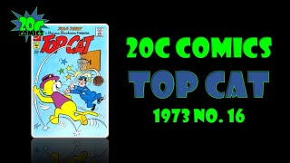 20C Comics Top Cat 1973 16 [upl. by Allin]