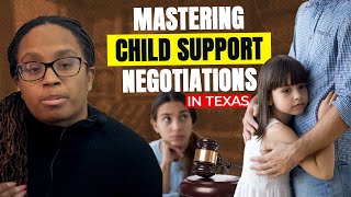 Mastering Child Support Negotiations in Texas Family Law [upl. by Susette]