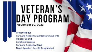 Parklane Academy Veterans Day Program 2023 [upl. by Zondra]