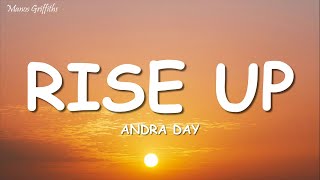 Andra Day  Rise Up Lyrics [upl. by Dougy212]