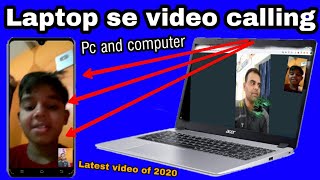 Laptop se video calling kaise kare ll how to make a video and audio call from laptoppc or computer [upl. by Eirruc85]