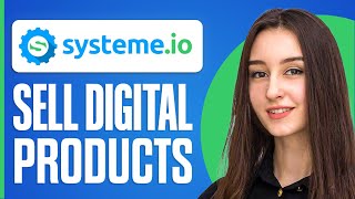 How To Sell Digital Products On Systemeio For Free [upl. by Girovard793]