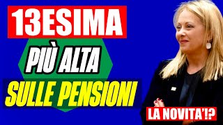 🔴 ULTIM’ORA PENSIONI 👉13ESIMA PIÙ ALTA ANCHE SULLE PENSIONI LANNUNCIO DEL MINISTRO LEO 📣💰 [upl. by Aimit254]