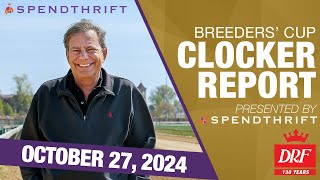 DRF Breeders Cup Clocker Report  October 27 2024 [upl. by Elle]