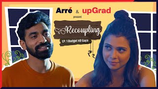 Recoupling  Episode 1 ft Shreya Gupto and Siddharth Bodke [upl. by Norris963]