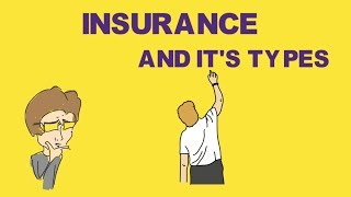 INSURANCEWHAT IS INSURANCE AND ITS TYPES IN HINDI [upl. by Darton734]