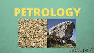 ENGINEERING GEOLOGY  PETROLOGY  KTU  LECTURE 4 [upl. by Ilka767]