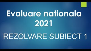 Subiect 1  Evaluare nationala  2021  Matematica  Rezolvare [upl. by Anitsyrhc]