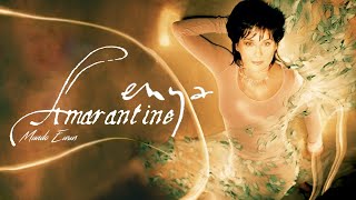 Enya  Amarantine Single Version [upl. by Arrik]