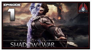 Lets Play MiddleEarth Shadow Of War With CohhCarnage  Episode 1 [upl. by Giovanni5]