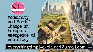 SimplyExplained0 Modernity amp Social Change  UPSC  SOCIOLOGY  PAPER 1OPTIONAL  UGCNET [upl. by Colley]