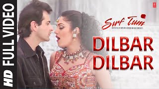 Shushmita Sen Dilbar Dilbar HD Video Song  Alka Yagnik  TSeries Songs [upl. by Votaw]