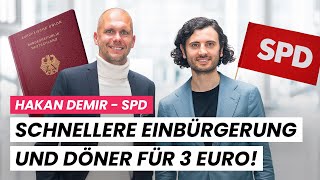 Einbürgerung 2024 Anwalt und SPDBundestagsabgeordneter Hakan Demir über das neue Gesetz [upl. by Carey692]