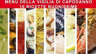 MENU CENONE DI CAPODANNO 10 RICETTE BUONISSIME  FoodVlogger [upl. by Htebyram84]