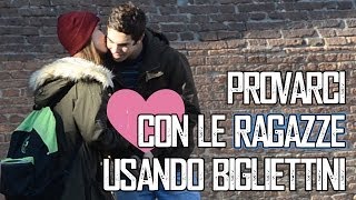 Provarci con le Ragazze usando Bigliettini [upl. by Brookes]