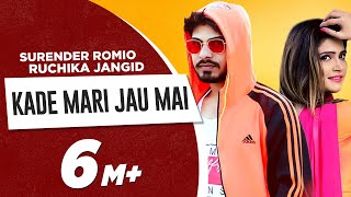 KADE MARI JAU MAI OFFICIAL VIDEO  RUCHIKA JANGID  SURENDER ROMIO  Haryanvi Song 2020 [upl. by Greenwald984]