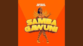 Samba Gawuni [upl. by Rentsch]