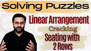 Logical Reasoning  11 Linear Arrangement  Seating arrangement with two rows [upl. by Alraep]