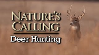 Natures Calling  Deer Hunting Nov 2024 [upl. by Kcirrem]