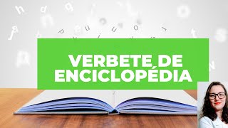 Verbete de enciclopédia [upl. by Yerffe]