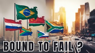 BRICS A New Global Power Bloc  Ep 4  BRICS is Bound To Fail [upl. by Long]