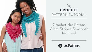 Crochet the Patons Glam Stripes Sawtooth Kerchief [upl. by Htiekel]