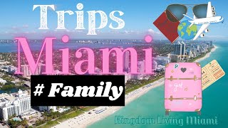 TripsMiamiFamily Ep2 [upl. by Pickett816]