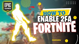 How to Get 2FA on Fortnite 2024 [upl. by Lamaj]