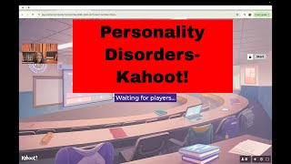 Personality Disorders Kahoot [upl. by Hnamik]