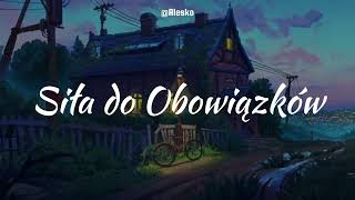 Alesko Siła do Obowiązków Official Music Audio [upl. by Lady]