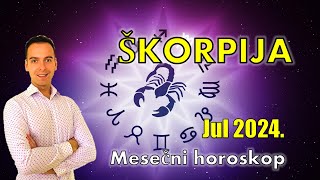 HOROSKOP ZA JUL 2024 ŠKORPIJA horoskop [upl. by Aicssej]