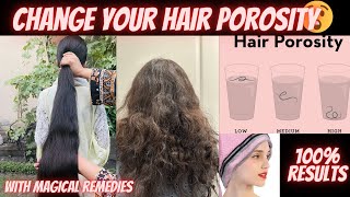 Change Your Hair Porosity With Magical Remedies Hair porosity  Zonnilifestyle [upl. by Ynnod]