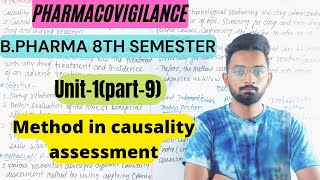 Causality assessment Pharmacovigilance Unit1part9 BPharma 8th semester [upl. by Aciruam]