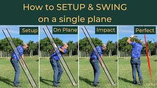 How to setup and swing on a single plane [upl. by Eahsal]