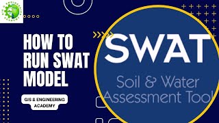 Hydrological Modelling using SWAT Model Part 3  How to run swat model [upl. by Esme]