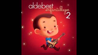 Aldebert  Petits Danges [upl. by Eidoj]