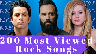 Top 200 Most Viewed Rock Songs On YouTube101200 Best Rock Songs [upl. by Lipsey]