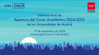 Acto de Apertura del Curso Académico 20242025 de las Universidades de Madrid [upl. by Weisberg]